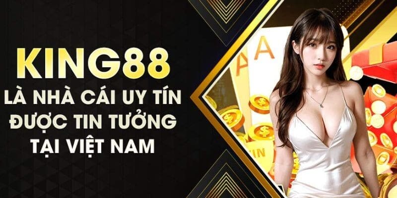 Giới thiệu về nhà cái King88 