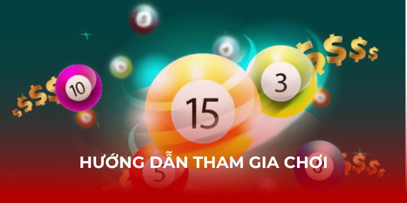 Từng bước tham gia trò chơi xổ số siêu tốc